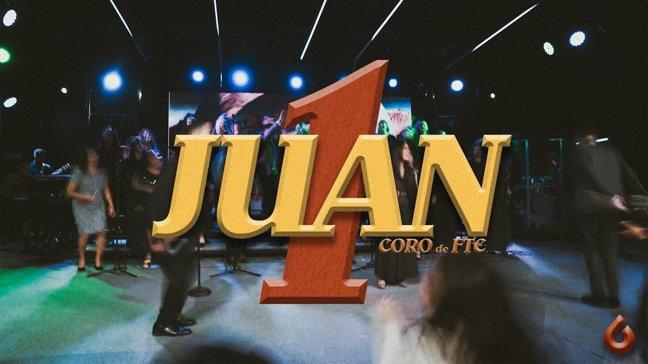 Juan 1 (John 1) - Spanish - FTC Choir - Iglesia Fuente de Verdad