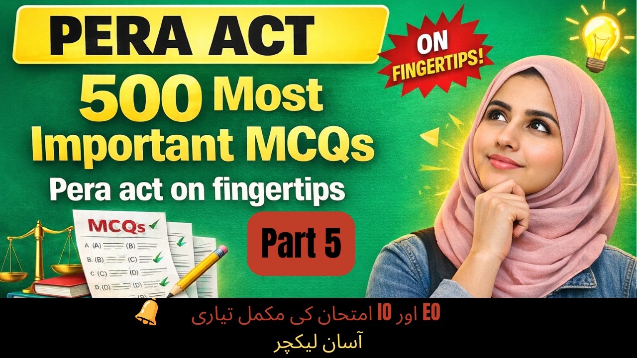 PERA Act 500 Most Important MCQ'S (Part 5) #ppscmcqs #perajobs #pera #mcqsseries #previoupapers