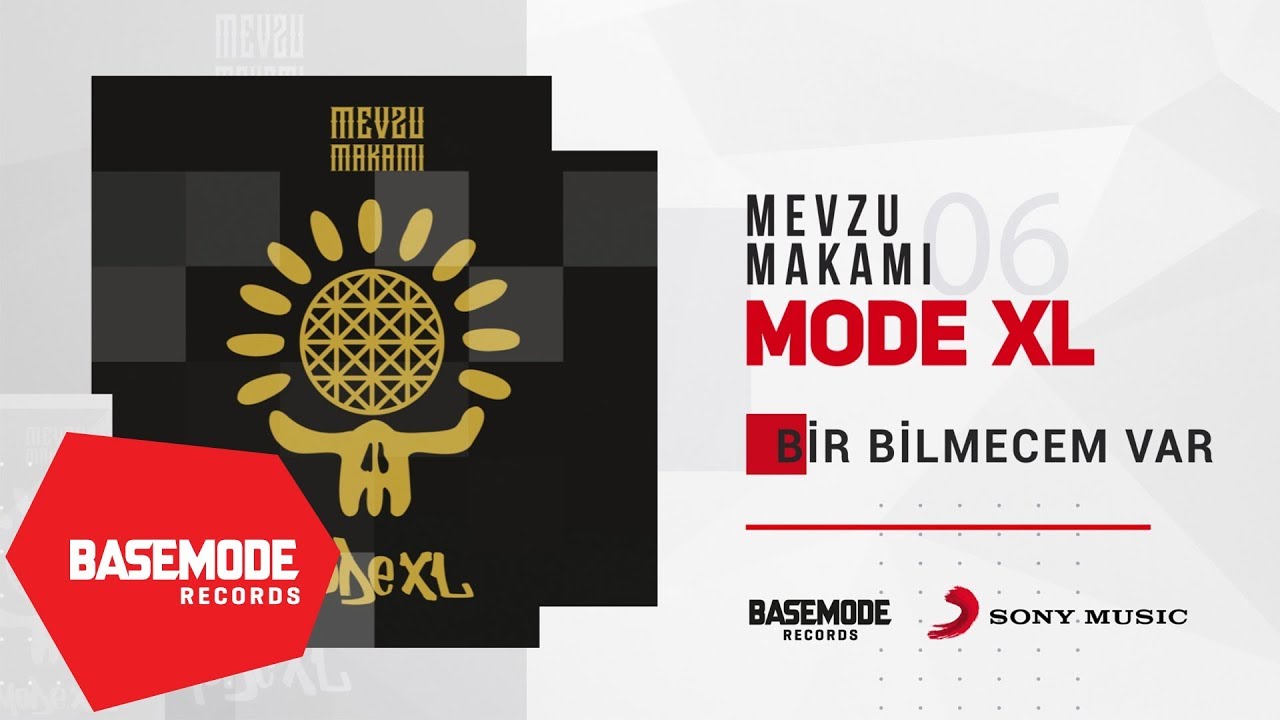 Mode XL - Bir Bilmecem Var | Official Audio