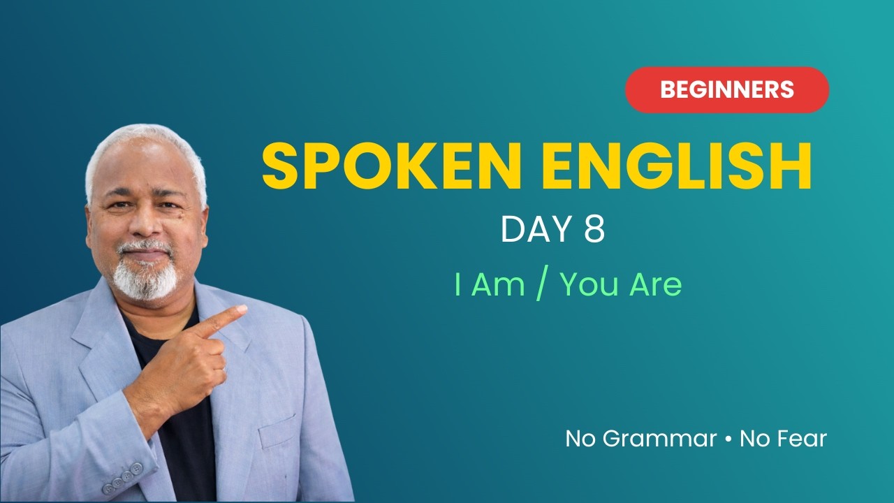 Day 8 – I Am / You Are | Basic English Sentences | Speak Confidently
