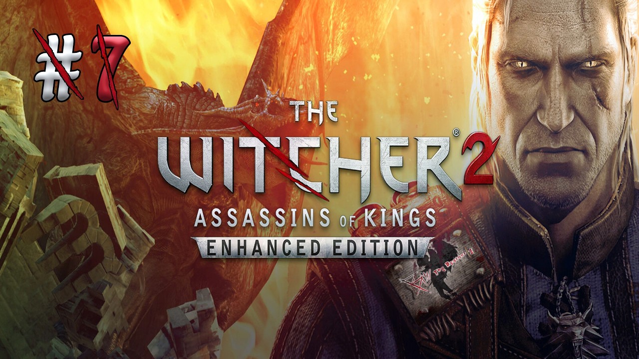 ПРОГРЕСС! ⇰ The Witcher 2: Assassins of Kings №7