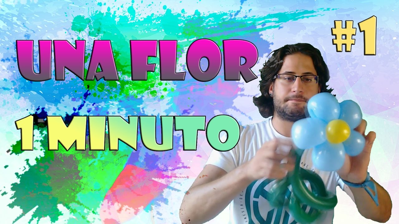 FLOR - Figuras de GLOBOS en 1 minuto. #1 / Balloon Flower