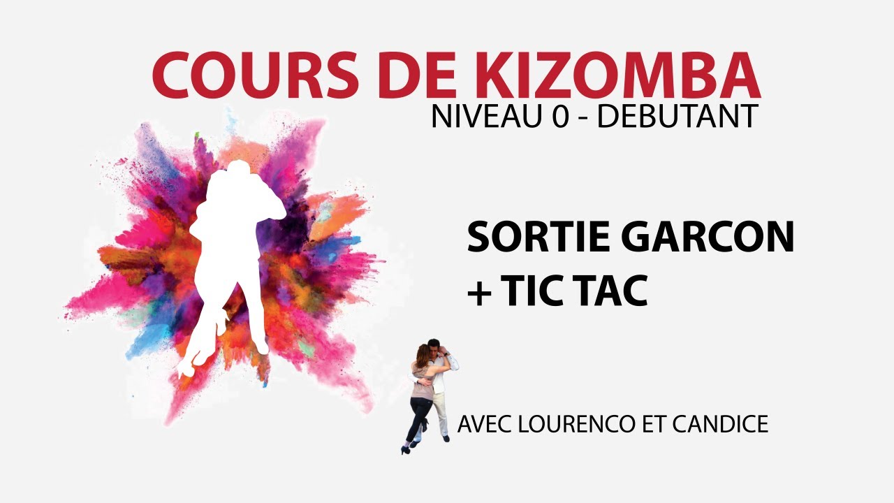 Cours de Kizomba - Vidéo 7 sur 64 - ⭐️⭐️⭐️⭐️⭐️Sortie Garçon + Tic Tac apprendre à danser kizomba
