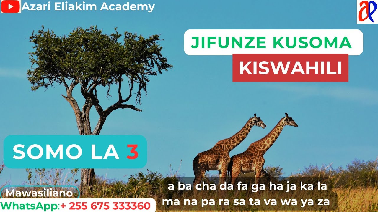 #WhatsApp_mpya_+255767198493 SOMO LA 3: Kusoma Kiswahili | kusoma 