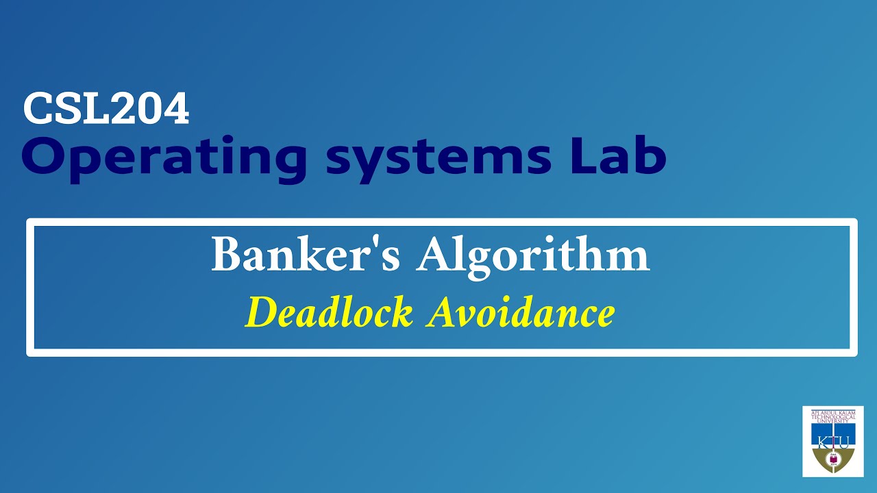 KTU | CSL204 | Operating Systems Lab - Banker's Algorithm