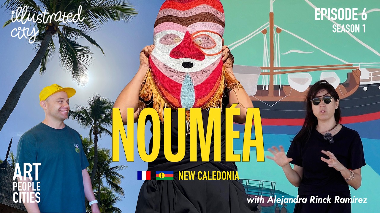 NOUMEA (New Caledonia) with artist ALEJANDRA RINCK RAMÍREZ | Illustrated City