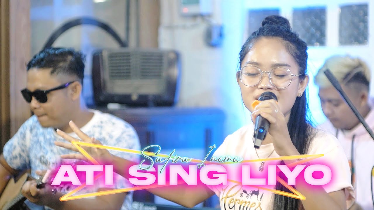 Safira Inema - Ati Sing Liyo (Official Music Video)