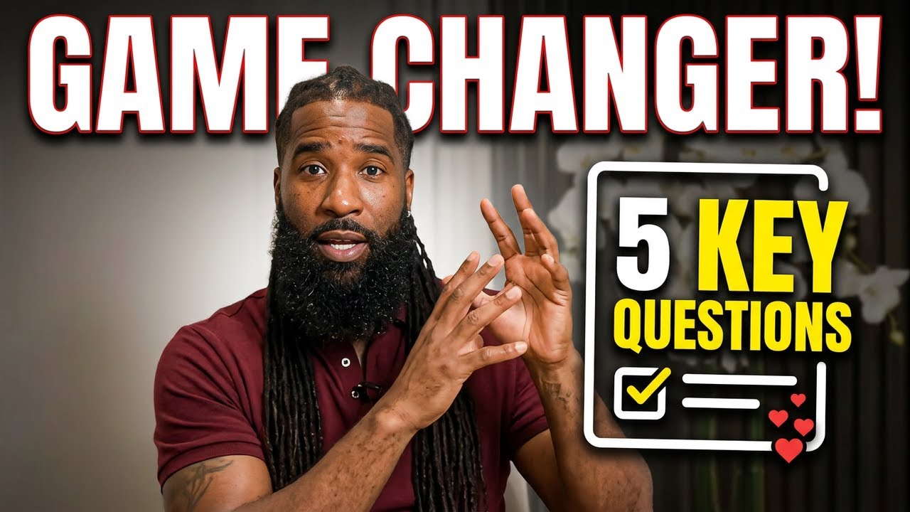 ASK HIM These 5 Important Questions BEFORE You Date Him