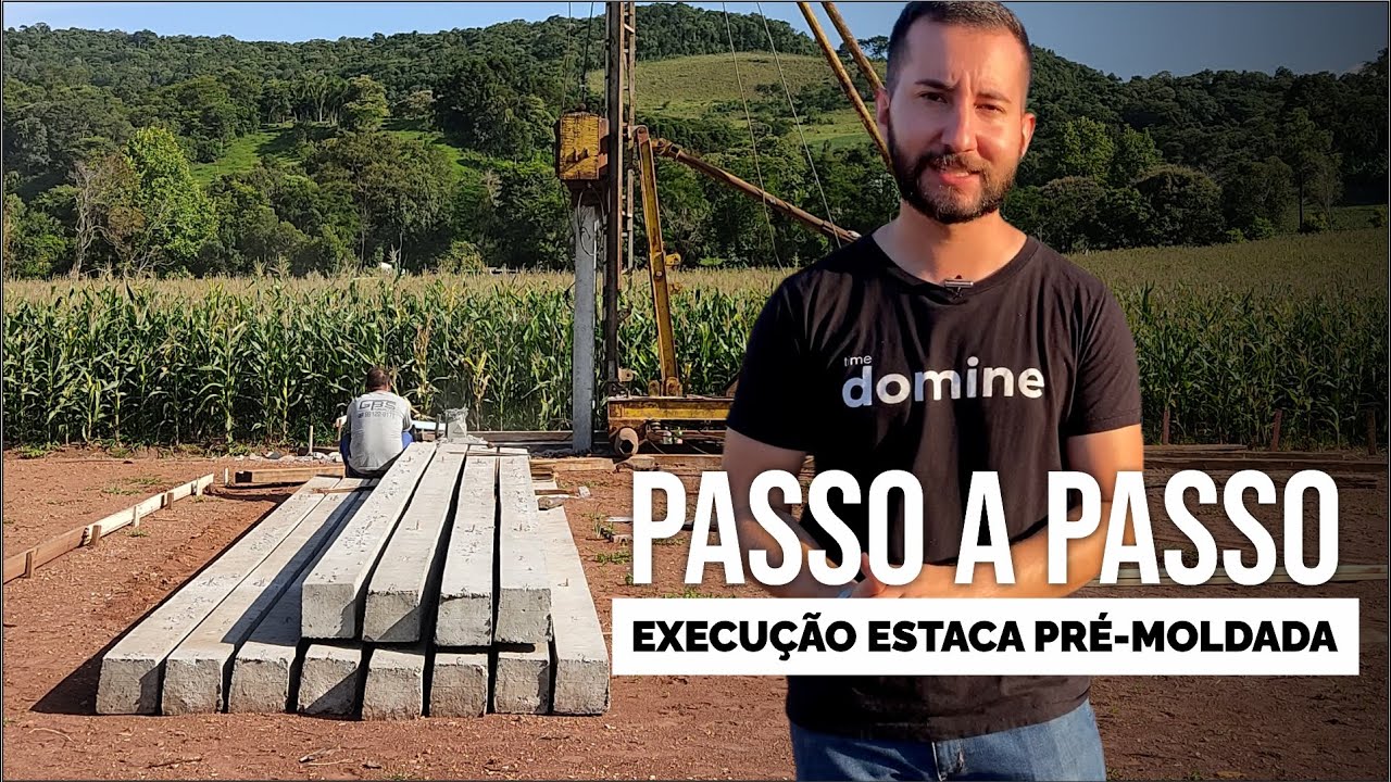 COMO É O PASSO A PASSO DA EXECUÇÃO DE ESTACAS PRÉ MOLDADAS