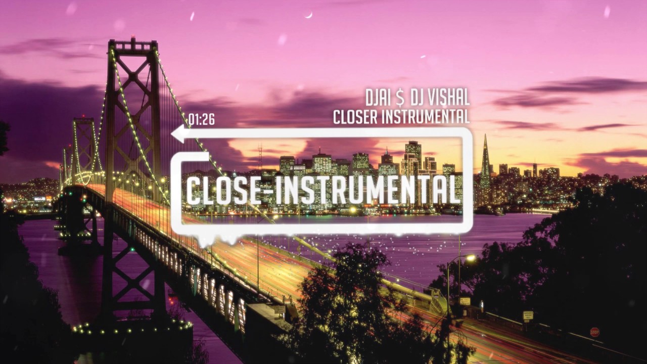 The Chainsmokers - Closer Remake Instrumental Version