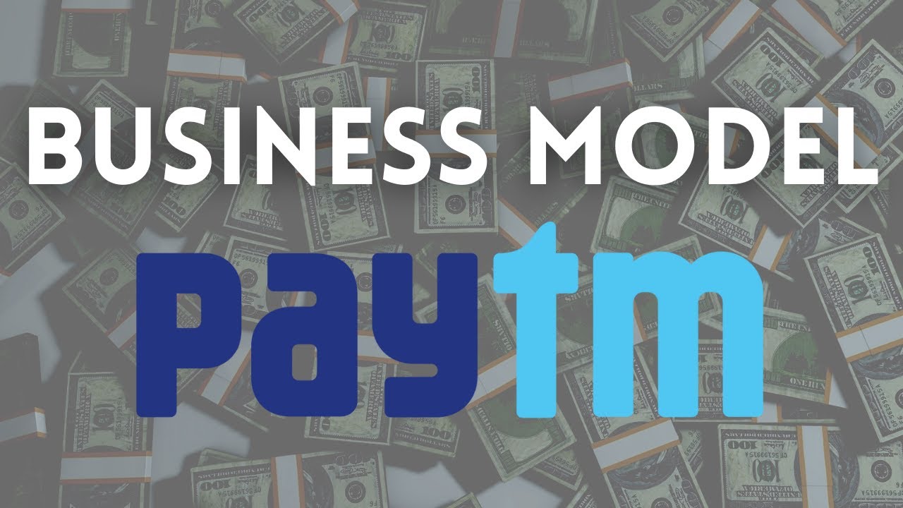 PAYTM Business Model Case Study