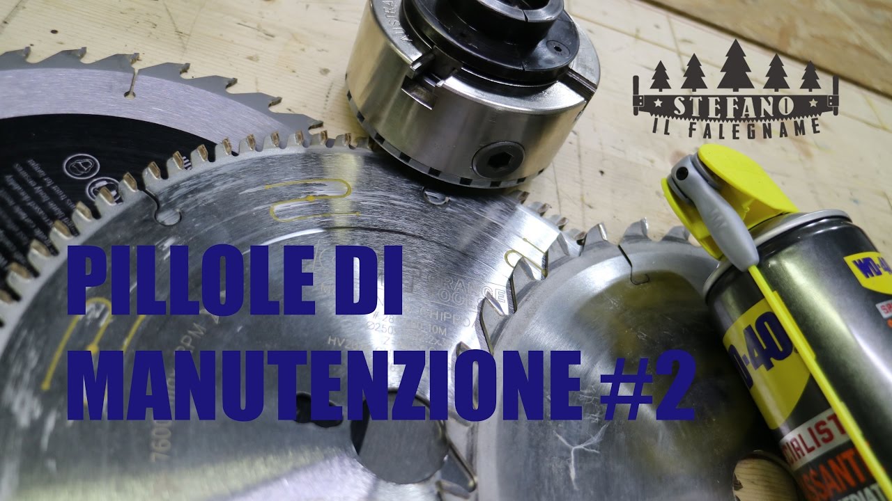 PILLOLE DI MANUTENZIONE #2  FAI DA TE