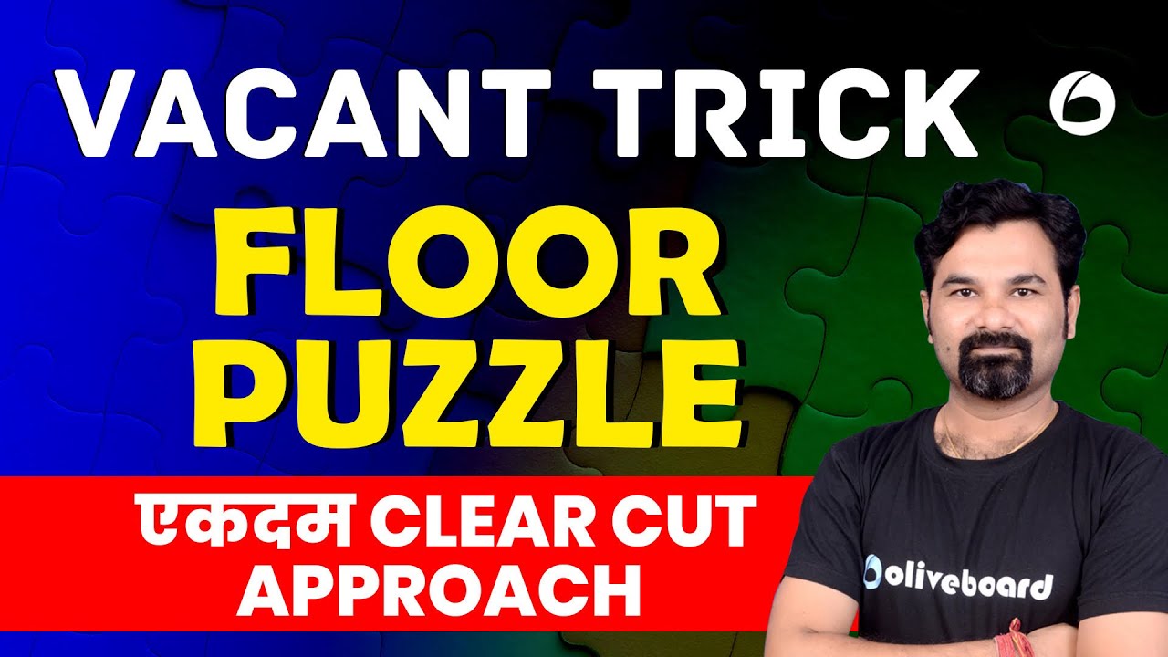 Vacant Trick- Floor Puzzle | Reasoning | Vacant Trick- Floor Puzzle For Banking Exams 2023