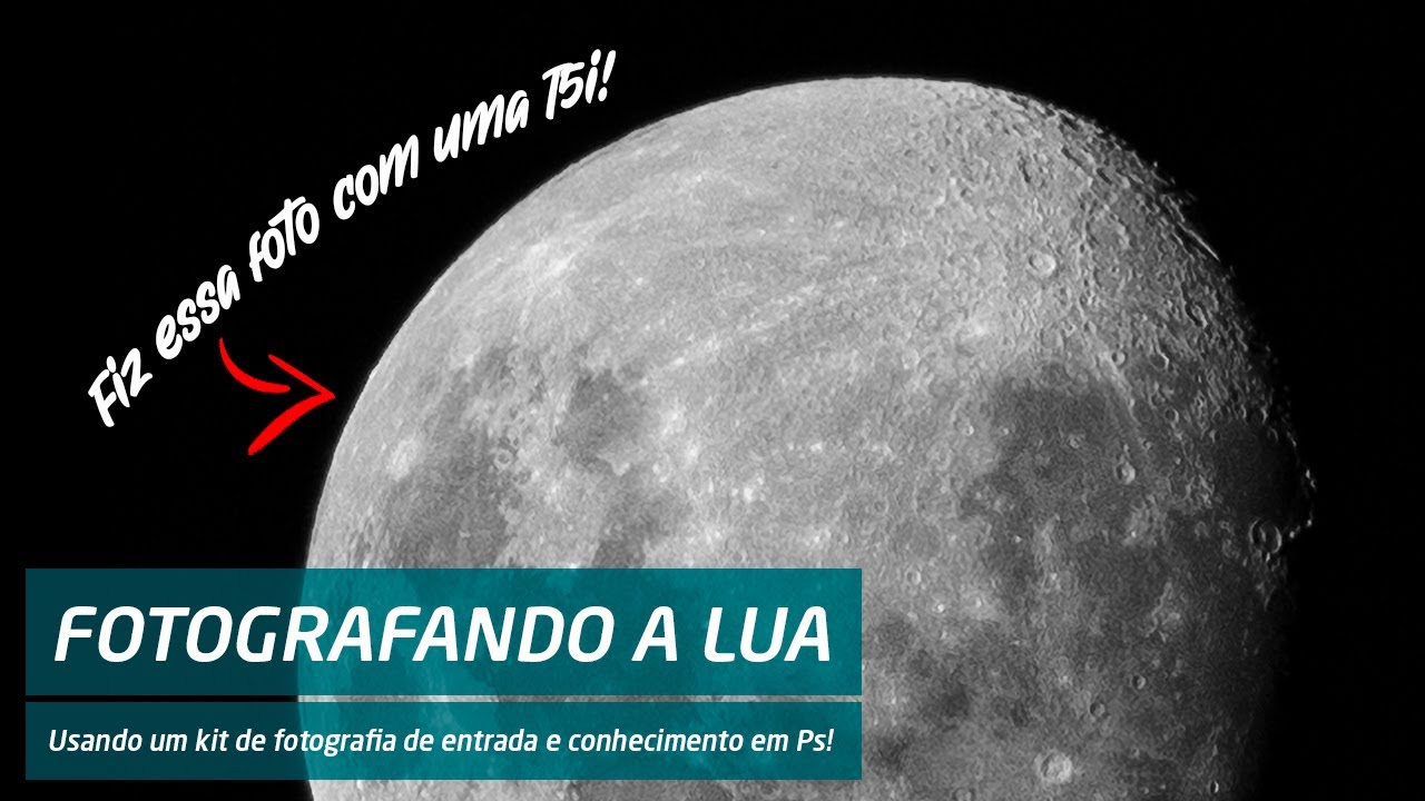 Como Fazer Fotos Incr&iacute;veis da Lua com uma T5i.