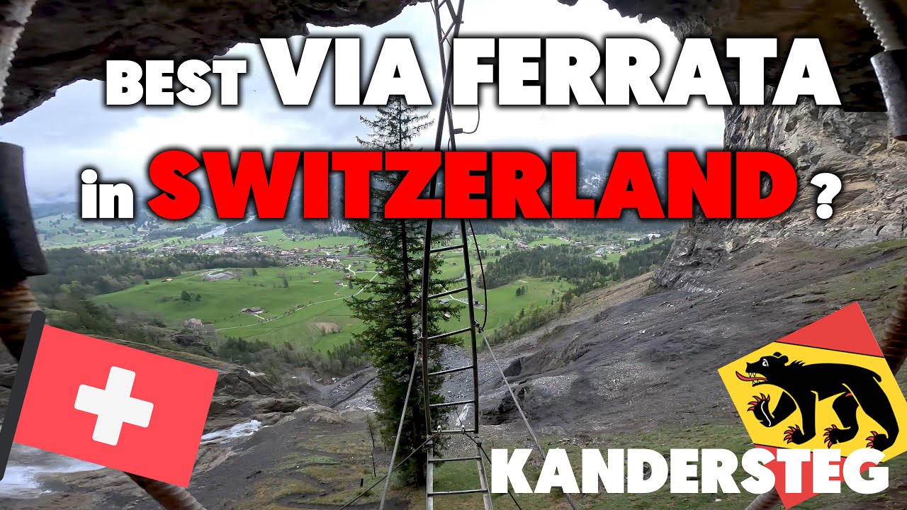 KANDERSTEG ALLMENALP VIA FERRATA - KLETTERSTEIG - Best Via Ferrata in Switzerland ?