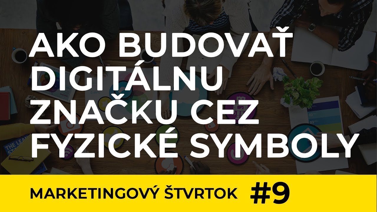 Michal Pastier (Zaraguza) - Ako budovať digitálnu značku cez fyzické symboly