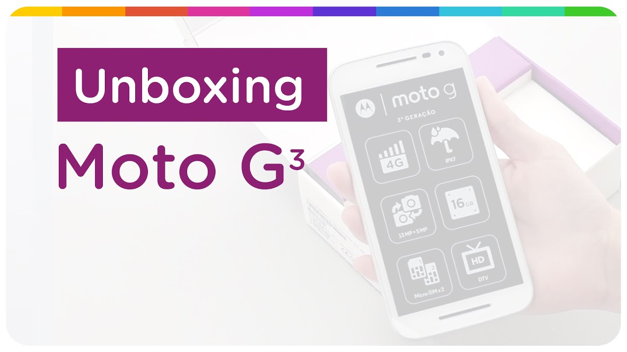 Unboxing Moto G 3ª Geração (2015)