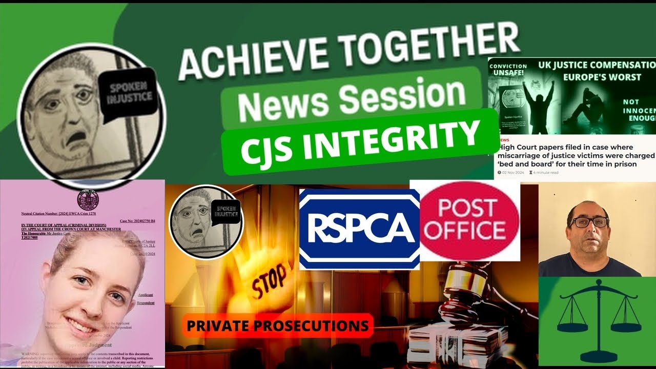 News Session - Criminal Justice System Integrity #miscarriageofjustice #wrongfulconviction
