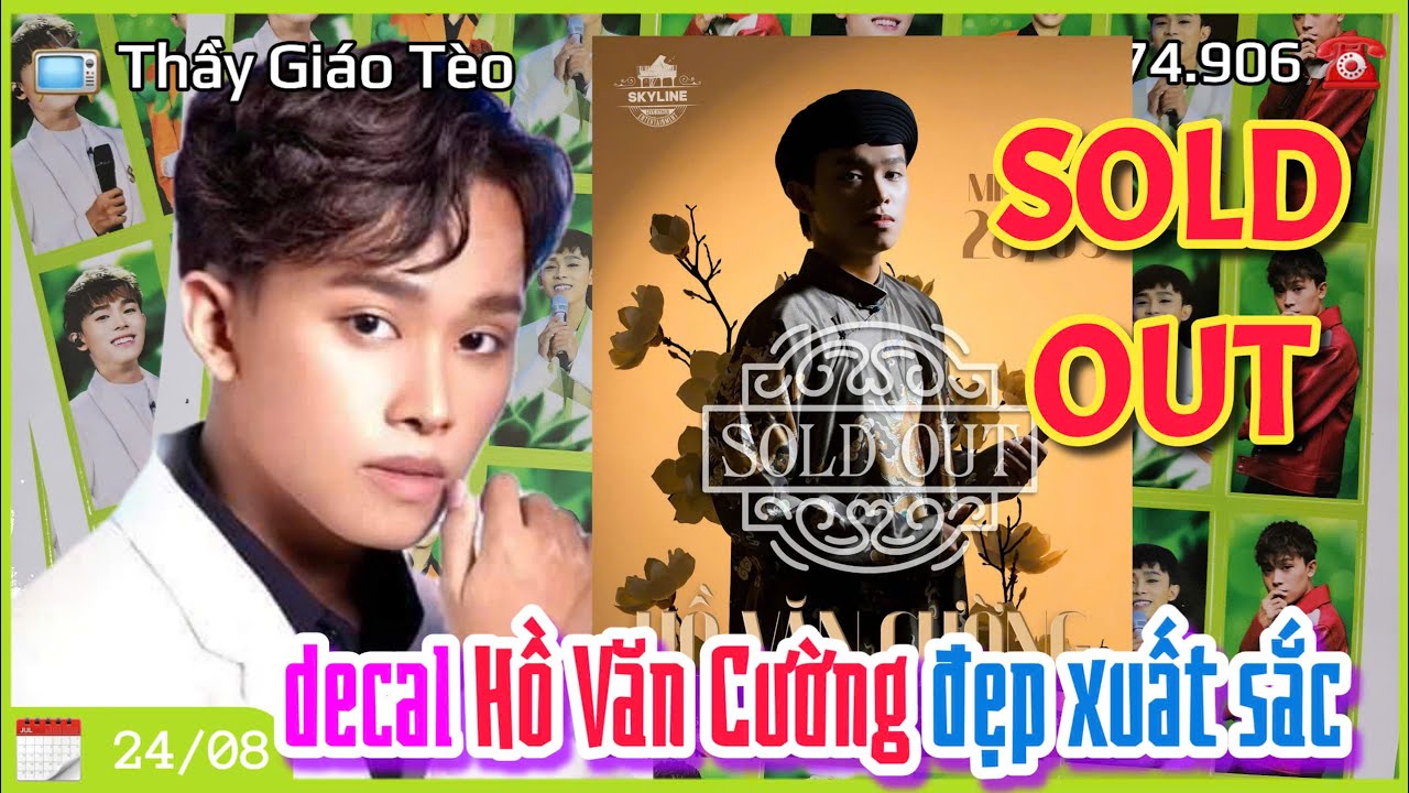 SOLD OUT v&eacute; show Hồ Văn Cường H&agrave; Nội: ngắm decal Hồ Văn Cường đẹp xuất sắc