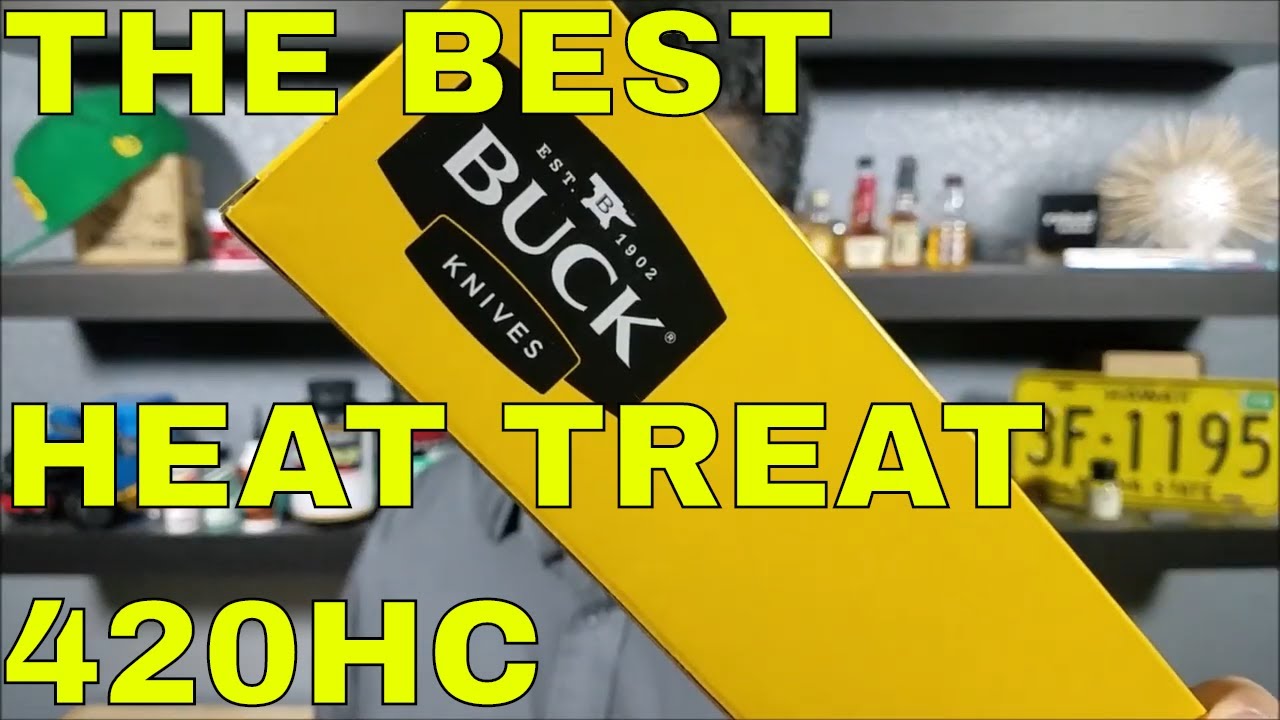 HOW TO BUY THE BEST SURVIVAL EDC KNIFE: HEAT TREATMENT BUCK KNIVES 420HC