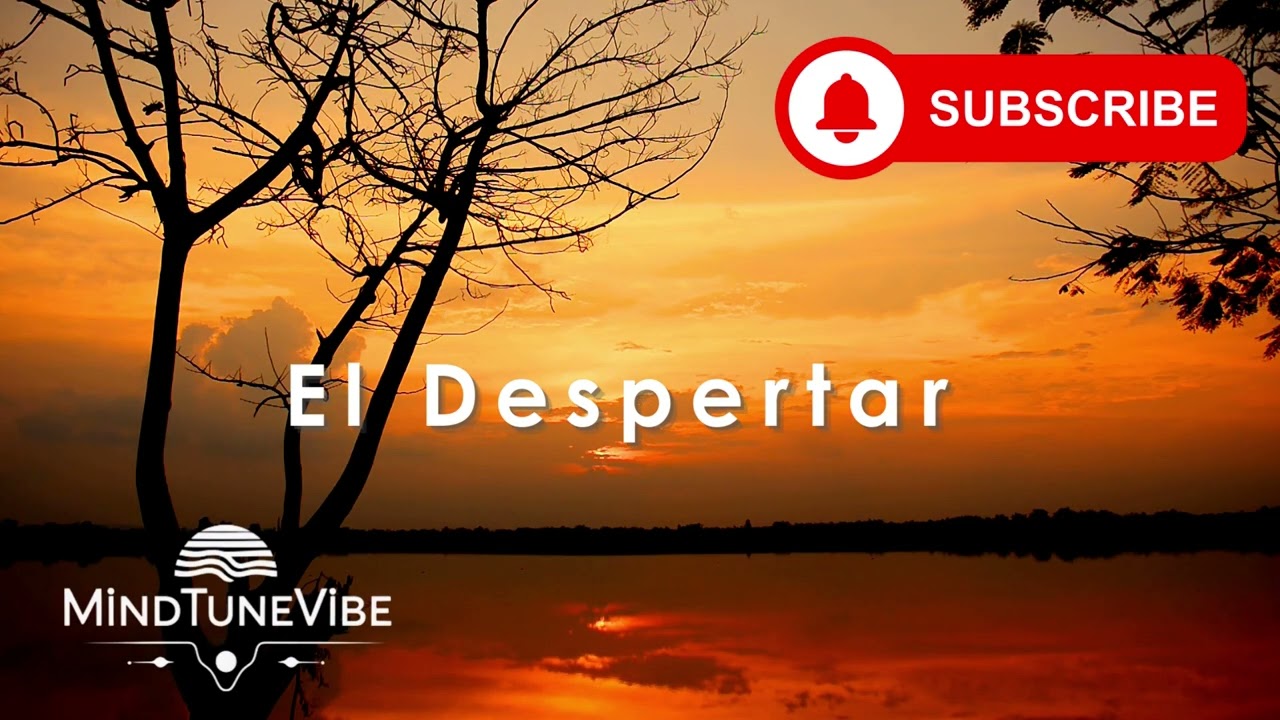 El Despertar