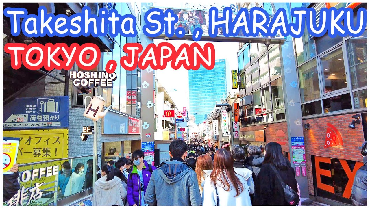 walk in Harajuku , Takeshita street