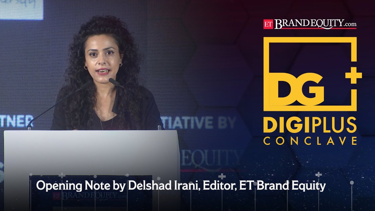 Opening Note by Delshad Irani, Editor, ET Brand Equity