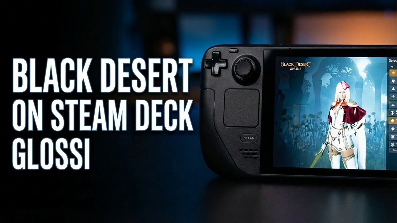 Black Desert Online on Steam Deck | GlosSI | No keyboard/Mouse gameplay