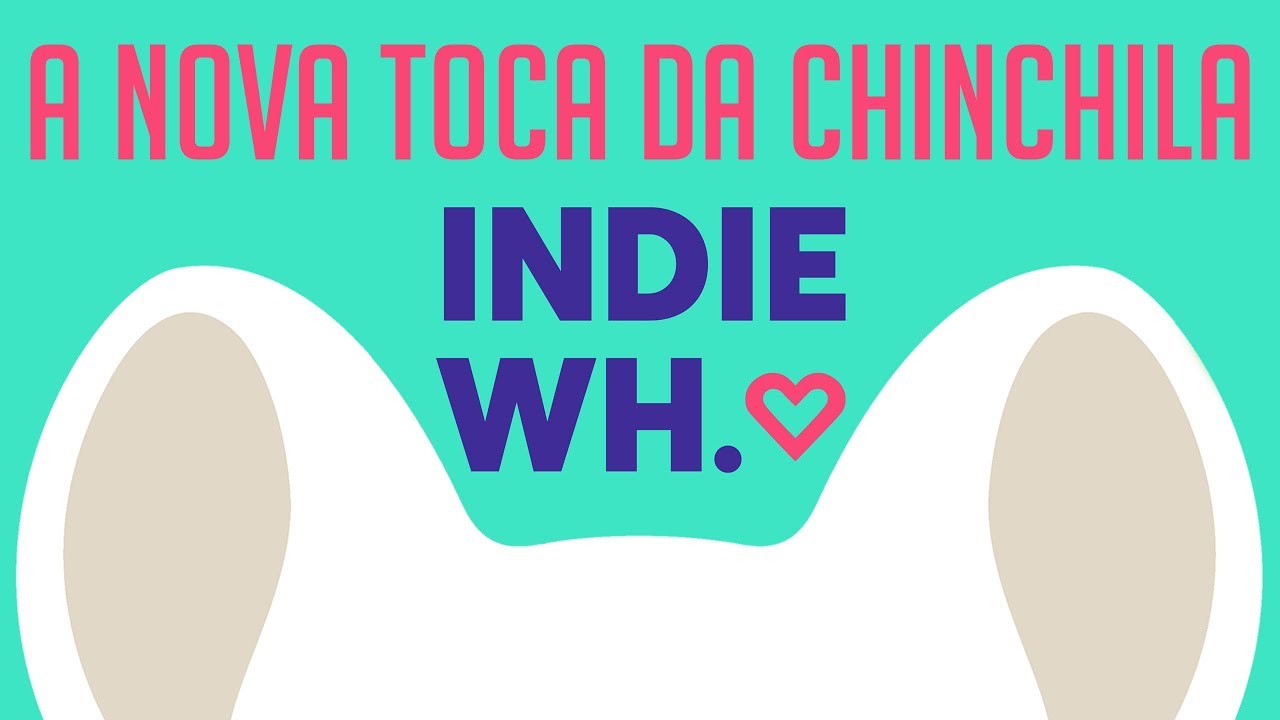 Indie Warehouse - A Nova Toca do Game Chinchila