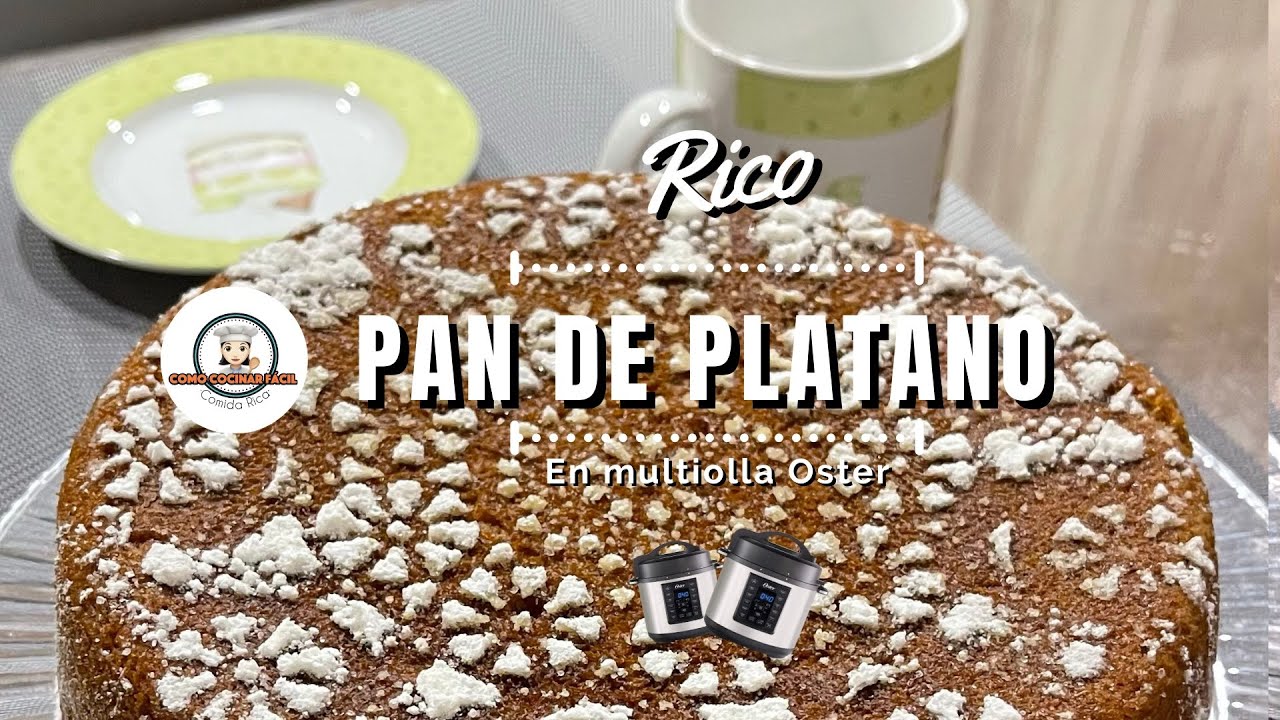 ¡Pan de plátano casero en Multiolla Oster! 🍌 Esponjoso, fácil y sin horno