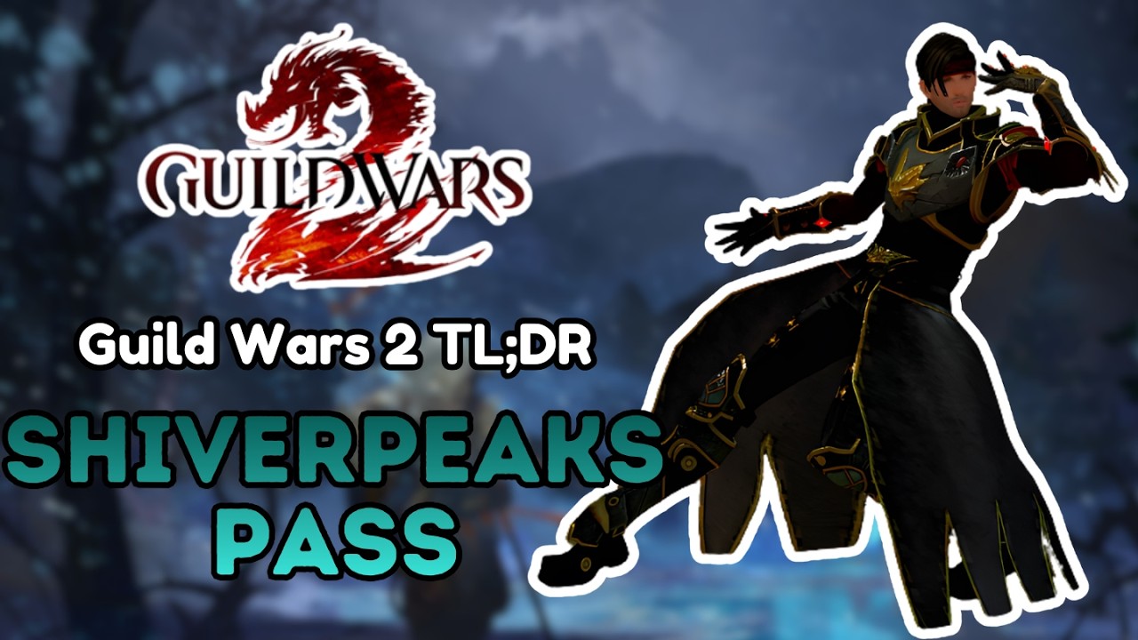 Краткое содержание Guild Wars 2 - Перевал Шиверпикс