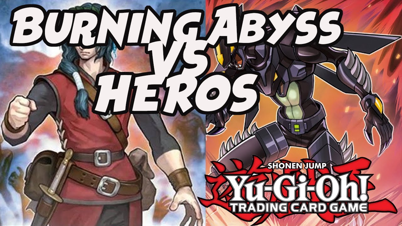 Yu-Gi-Oh! Burning Abyss VS Hero!