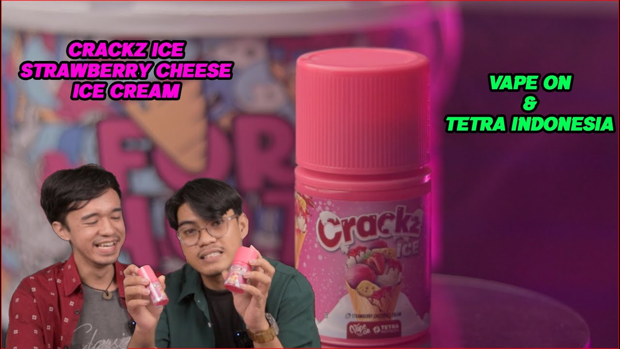 CRACKZ ICE STRAWBERRY CHEESE ICE CREAM BY VAPE ON & TETRA INDONESIA
