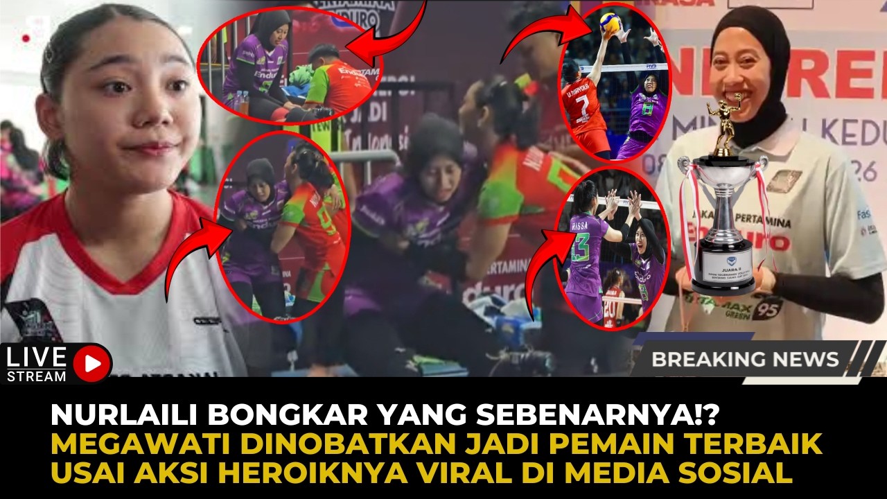 🔴Megawati Dinobatkan Pemain Terbaik & Raih Tropi Bergengsi, Nurlaili Bongkar Kejadian Aslinya!?