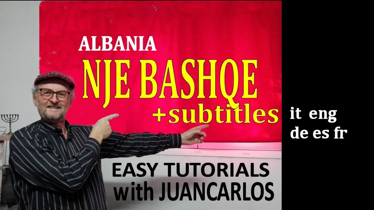 Nje Bashqe, Albania, tutorial di Juancarlos Battilani, silenziato