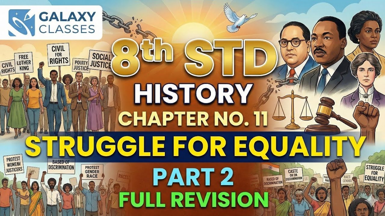 8th Std History Ch 11 Struggle for Equality Part 1 | Peasant & Workers Movements | SSC