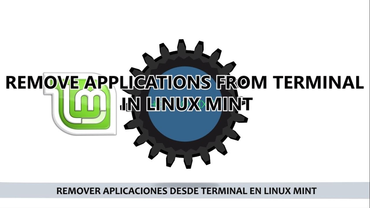 REMOVE APPLICATIONS FROM TERMINAL | LINUX MINT