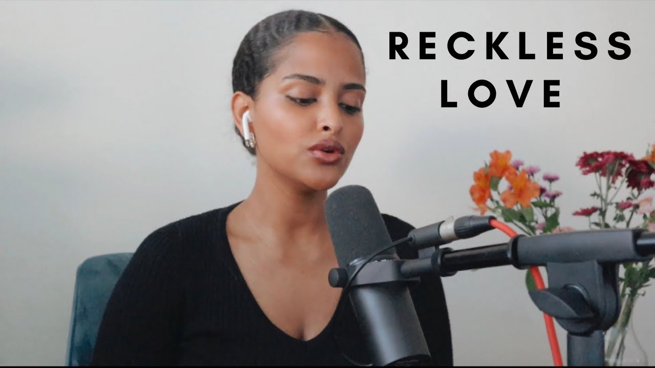 Reckless Love - Bethel - Cory Asbury Cover