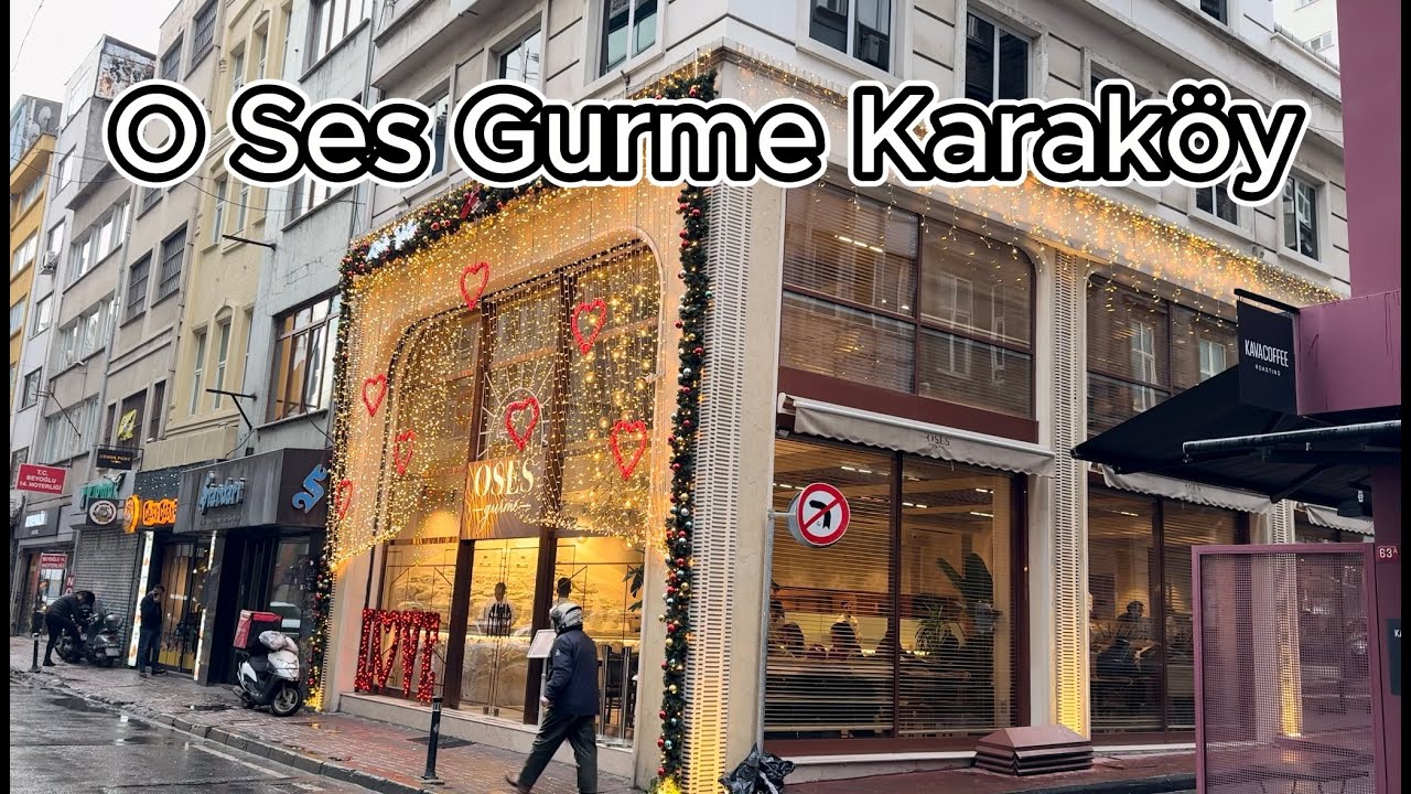 O SES GURME KARAKÖY