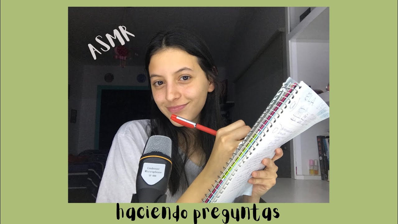 ASMR •te hago preguntas•