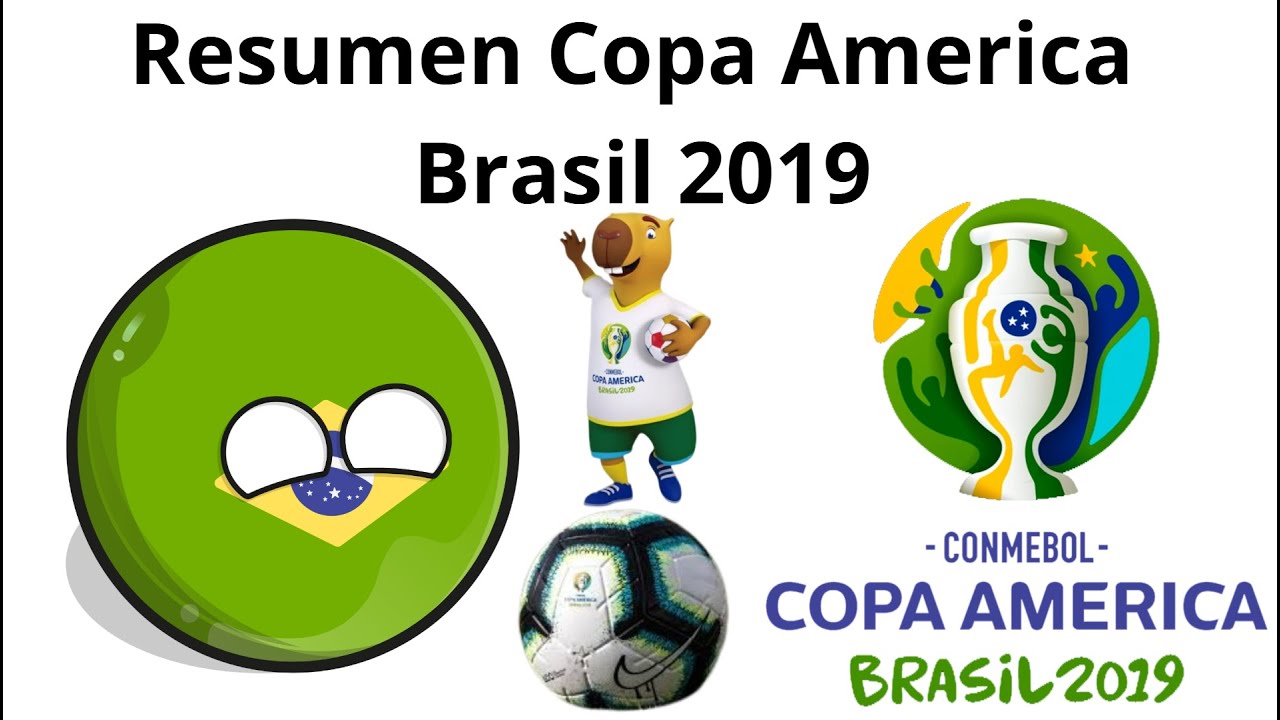 Resumen Copa America Brasil 2019