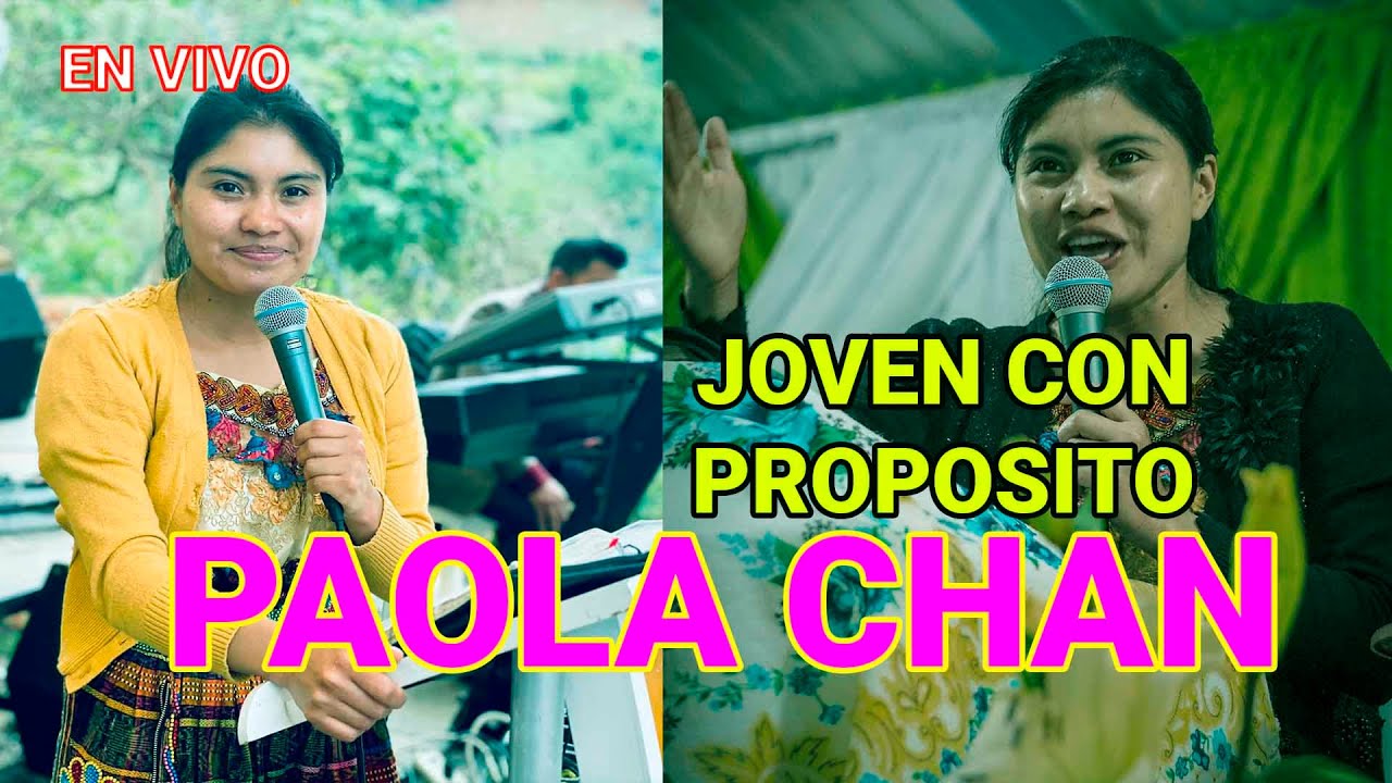 PAOLA CHAN 👉¡Mensaje de bendición! 🔊JOVENES CON PROPOSITOS