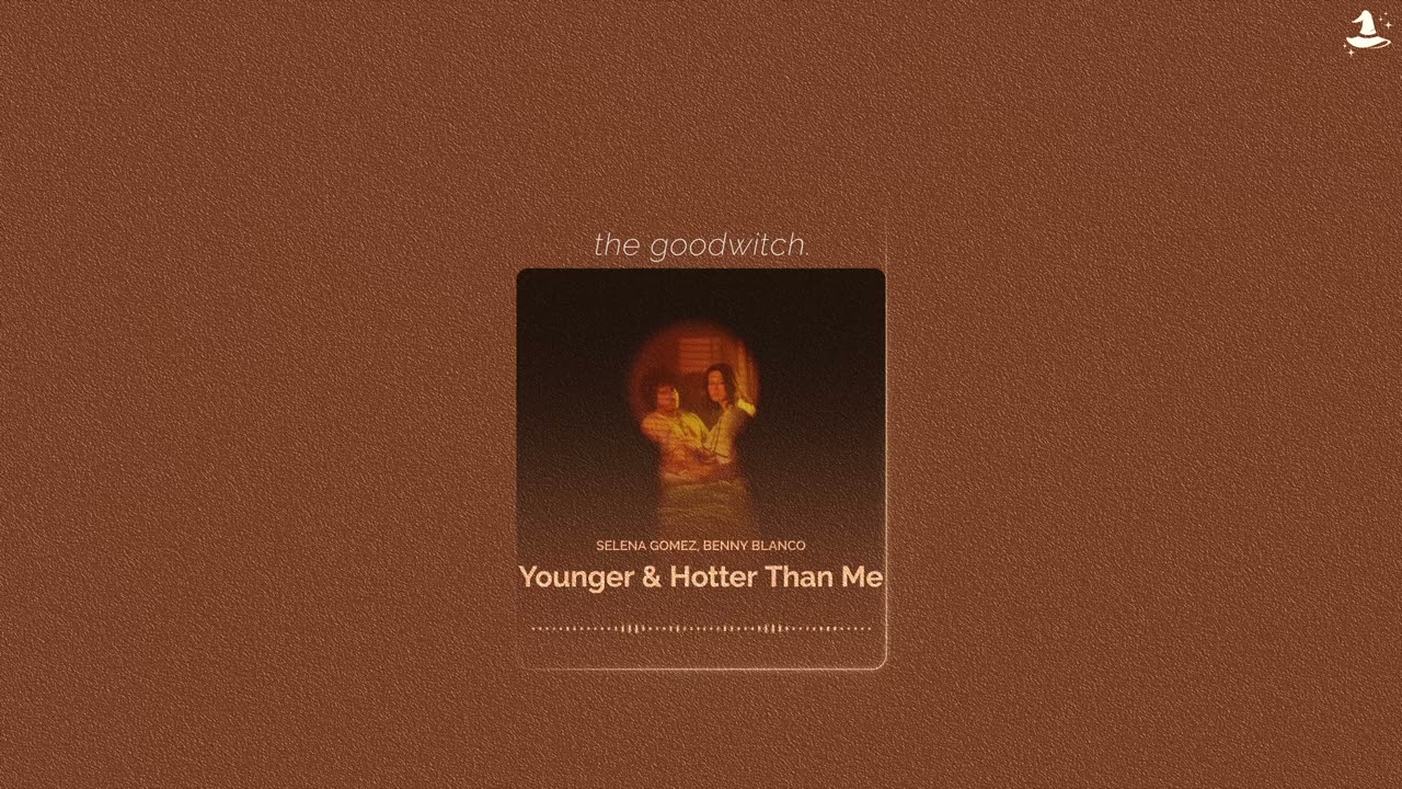 young & hotter than me || selena gomez, benny blanco | sped up