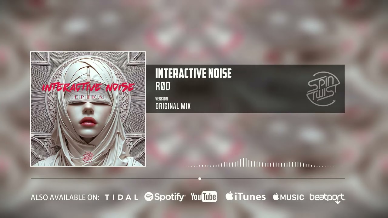 Interactive Noise - RØD (Official Audio)
