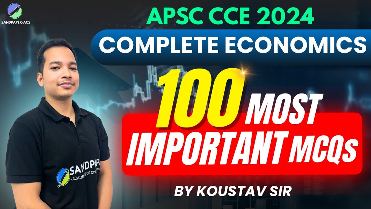 📌 APSC Economy Final Revision – 100 MCQs That Cover It ALL II APSC Prelims 2024