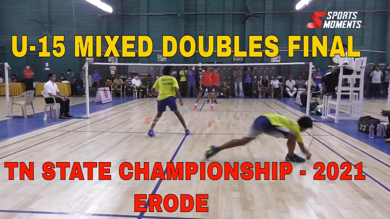 XD FINAL | ARCHITHA/NIRANJAN vs KAAVIYAA/ASHWIN | TN STATE U15 BADMINTON CHAMPIONSHIP-2021(ERODE)