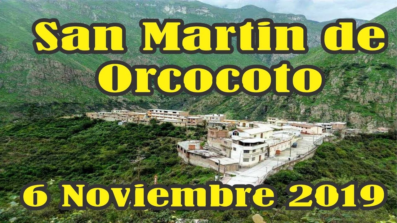 San Martín  de Orcocoto Huarochiri 6 de Noviembre del 2019
