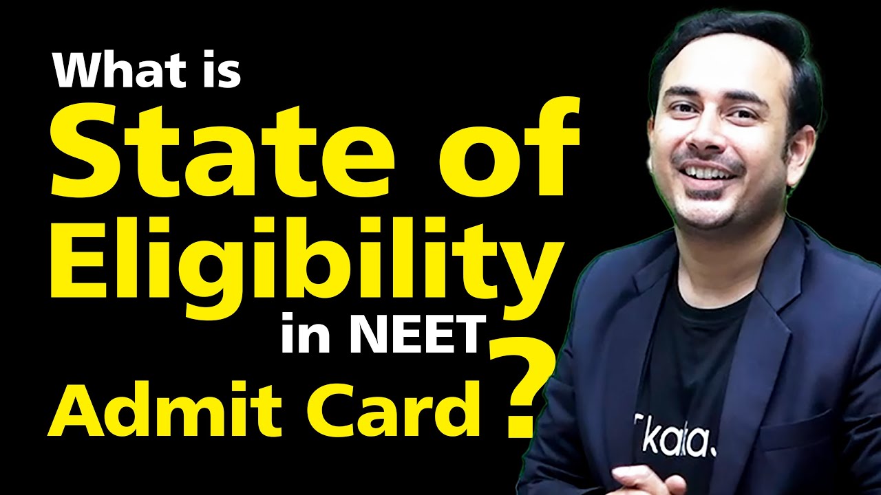 What is State of Eligibility in NEET Admit Card ?