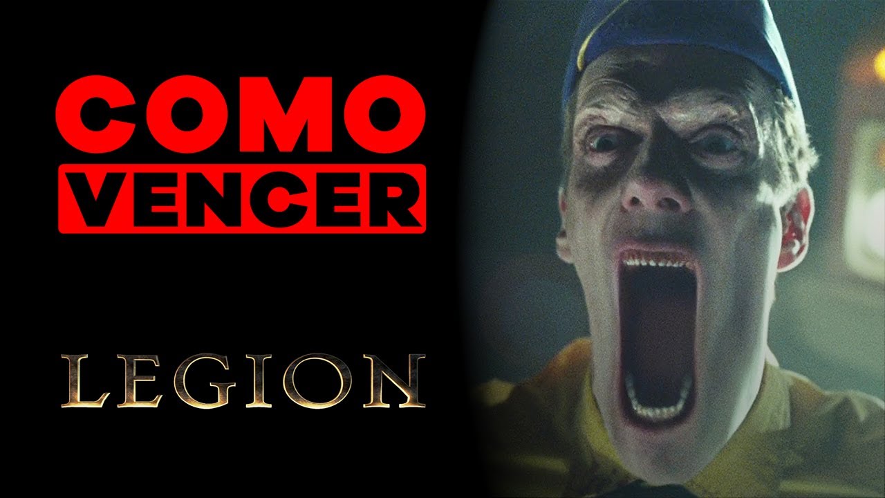 COMO VENCER: LEGION