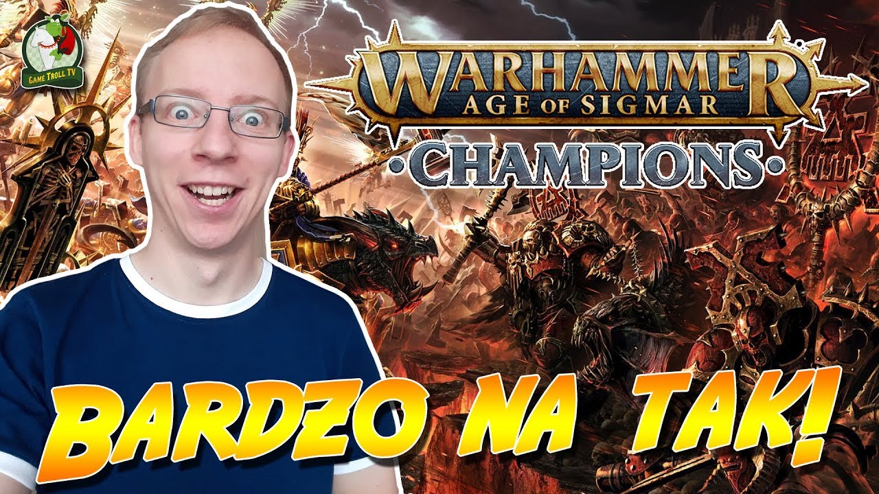 Age of Sigmar Champions | Bardzo na TAK!